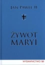 Okładka książki Żywot Maryi