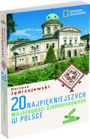 Okładka książki 20 najpiękniejszych miejscowości uzdrowiskowych w Polsce