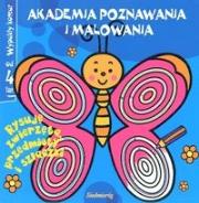 Akademia poznawania i malowania Rysuję zwierzęta. Autor: Jackowska Anna, Szcześniak Beata. Dadada.pl Okładka książki Akademia poznawania i malowania Rysuję zwierzęta