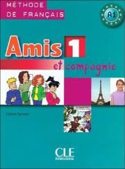 Amis et compagnie 1 Methode de francais CLE. Autor: Colette Samson. Dadada.pl Okładka książki Amis et compagnie 1 Methode de francais CLE