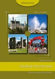 Atrakcje turystyczne. Fenomen, typologia, metody badań. Autor: Zygmunt Kruczek. Dadada.pl Okładka książki Atrakcje turystyczne. Fenomen, typologia, metody badań