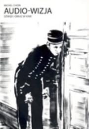 Audio-wizja. Dźwięk i obraz w kinie. Autor: Michel Chion. Dadada.pl Okładka książki Audio-wizja. Dźwięk i obraz w kinie