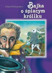 Okładka książki Bajka o śpiącym króliku