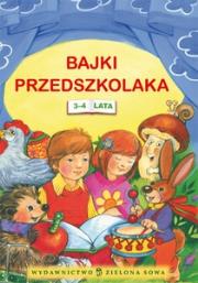 Okładka książki Bajki przedszkolaka 3-4 lata
