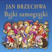 Okładka książki Bajki samograjki - Brzechwa Jan SIEDMIORÓG