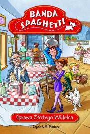 Okładka książki Banda Spaghetti - Sprawa złotego widelca