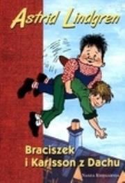 Okładka książki Braciszek i Karlsson z Dachu