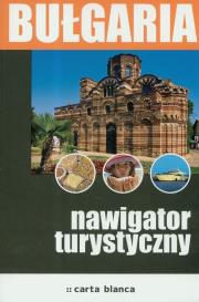Bułgaria Nawigator turystyczny. Autor: Osip-Pokrywka Magda, Osip-Pokrywka Mirek. Dadada.pl Okładka książki Bułgaria Nawigator turystyczny