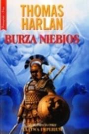 Burza niebios. Część 3. Klątwa imperium. Autor: Thomas Harlan. Dadada.pl Okładka książki Burza niebios. Część 3. Klątwa imperium