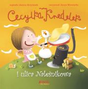Cecylka Knedelek i ulica Naleśnikowa TW Jedność. Autor: Krzyżanek Joanna. Dadada.pl Okładka książki Cecylka Knedelek i ulica Naleśnikowa TW Jedność
