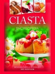 Ciasta. Encyklopedia. Autor: Marta Szydłowska. Dadada.pl Okładka książki Ciasta. Encyklopedia