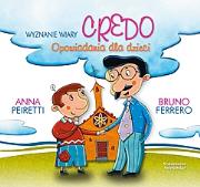 Okładka książki Credo – Wyznanie wiary. Opowiadania dla dzieci