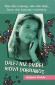 Okładka książki Dalej niż diabeł mówi dobranoc