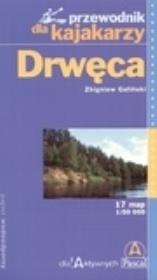 Okładka książki Drwęca. Przewodnik dla kajakarzy