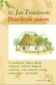Okładka książki Dziecięcym piórem tom III