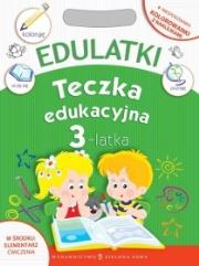Okładka książki Edulatki. Teczka edukacyjna 3-latka