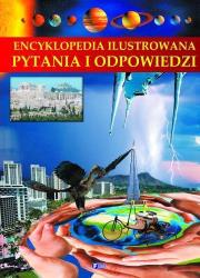 Encyklopedia ilustrowana. Pytania i odpowiedzi TW. Autor: Opracowanie zbiorowe. Dadada.pl Okładka książki Encyklopedia ilustrowana. Pytania i odpowiedzi TW