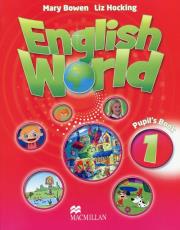 English World 1 SB MACMILLAN. Autor: Bowen Mary, Hocking Liz, Beare Nick. Dadada.pl Okładka książki English World 1 SB MACMILLAN