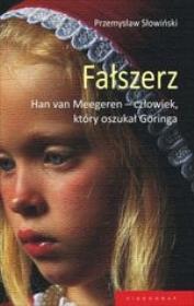 Fałszerz Han van Meegeren... Videograf. Autor: Przemysław Słowiński. Dadada.pl Okładka książki Fałszerz Han van Meegeren... Videograf