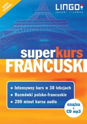 Francuski. Superkurs + CD MP3. Autor: Katarzyna Węzowska. Dadada.pl Okładka książki Francuski. Superkurs + CD MP3