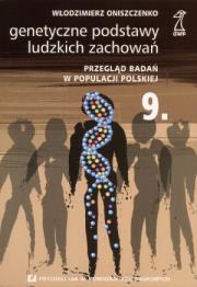 Okładka książki Genetyczne podstawy ludzkich zachowań