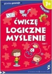 Okładka książki Główka pracuje. Ćwiczę logiczne myślenie