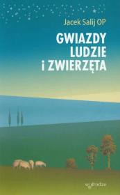 Okładka książki Gwiazdy, ludzie i zwierzęta