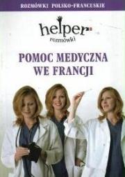 Helper francuski - pomoc medyczna KRAM. Autor: Magdalena Depritz. Dadada.pl Okładka książki Helper francuski - pomoc medyczna KRAM