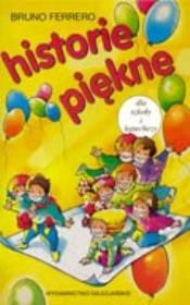 Historie piękne. Autor: Ferrero Bruno. Dadada.pl Okładka książki Historie piękne