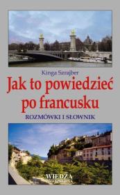 Okładka książki Jak to powiedzieć po francusku