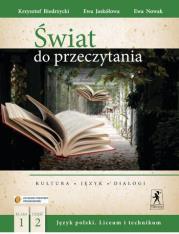 J.Polski LO Świat do przeczytania 1/2 w.2013 NPP. Autor: Krzysztof Biedrzycki, Ewa Jaskółowa, Ewa Nowak. Dadada.pl Okładka książki J.Polski LO Świat do przeczytania 1/2 w.2013 NPP