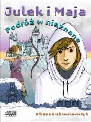 Okładka książki Julek i Maja. Podróż w nieznane