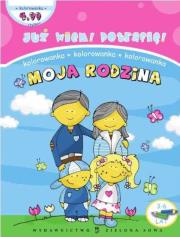 Już wiem potrafię Moja rodzina. Autor: Czyżowska Małgorzata. Dadada.pl Okładka książki Już wiem potrafię Moja rodzina