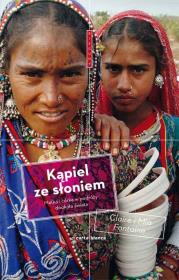 Kąpiel ze słoniem. Matka i córka.... Autor: Fontaine Claire, Fontaine Mia. Dadada.pl Okładka książki Kąpiel ze słoniem. Matka i córka...