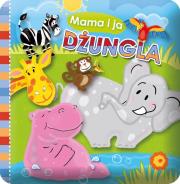 Okładka książki Kąpielowe - Mama i ja. Dżungla