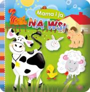 Okładka książki Kąpielowe - Mama i ja. Na wsi