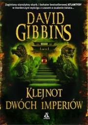 Klejnot dwóch imperiów. Autor: Gibbins David. Dadada.pl Okładka książki Klejnot dwóch imperiów