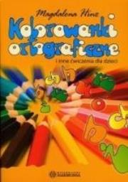 Okładka książki Kolorowanki ortograficzne i inne ćw. dla dzieci