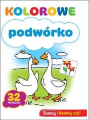Kolorowe podwórko 32 naklejki. Autor: praca zbiorowa. Dadada.pl Okładka książki Kolorowe podwórko 32 naklejki