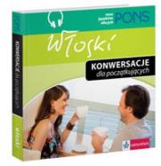 Okładka książki Konwersacje dla początkujacych Włoski