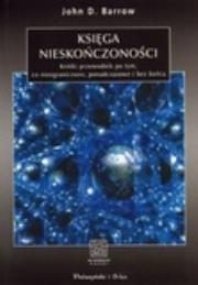 Okładka książki Księga nieskończoności. Krótki przewodnik po tym, co nieograniczone, ponadczasowe i bez końca