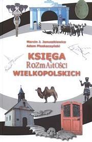Okładka książki Księga rozmaitości wielkopolskich