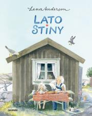Lato Stiny. Autor: Lena Anderson. Dadada.pl Okładka książki Lato Stiny