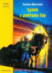 Łysek z pokładu Idy SIEDMIORÓG. Autor: Gustaw Morcinek. Dadada.pl Okładka książki Łysek z pokładu Idy SIEDMIORÓG