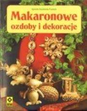 Okładka książki Makaronowe ozdoby i dekoracje