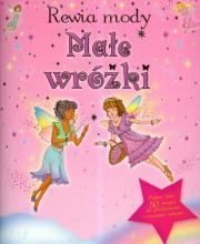 Okładka książki Małe wróżki - Rewia mody