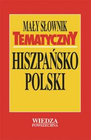 Okładka książki Mały słownik tematyczny hiszpańsko-polski