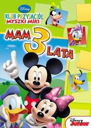 Mam 3 lata - Disney Junior. Autor: Opracowanie zbiorowe. Dadada.pl Okładka książki Mam 3 lata - Disney Junior