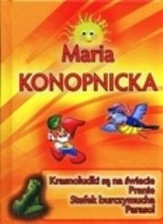Okładka książki Maria Konopnicka - Krasnoludki są na świecie IWONA