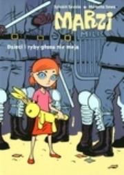 Marzi. Dzieci i ryby głosu nie mają. Autor: Sylvain Savoia, Marzena Sowa. Dadada.pl Okładka książki Marzi. Dzieci i ryby głosu nie mają